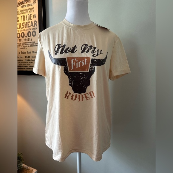 Not My First Rodeo T-Shirt - Picture 1 of 2